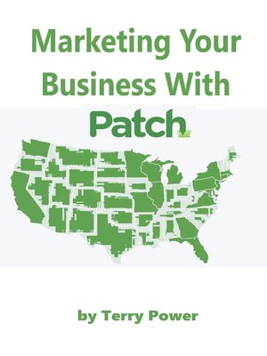 cover image of Marketing Your Business With Patch.com